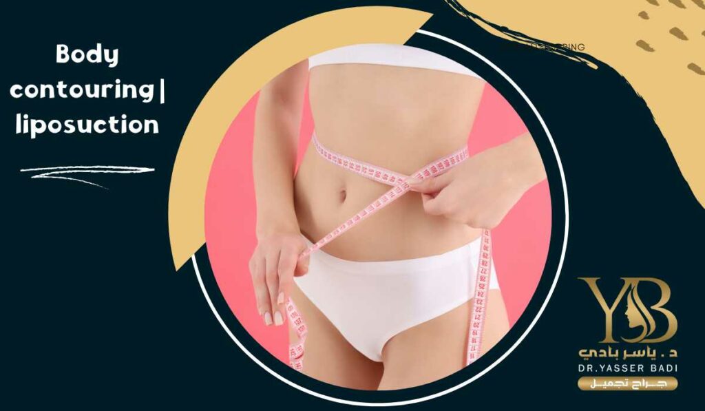 Body contouring liposuction
